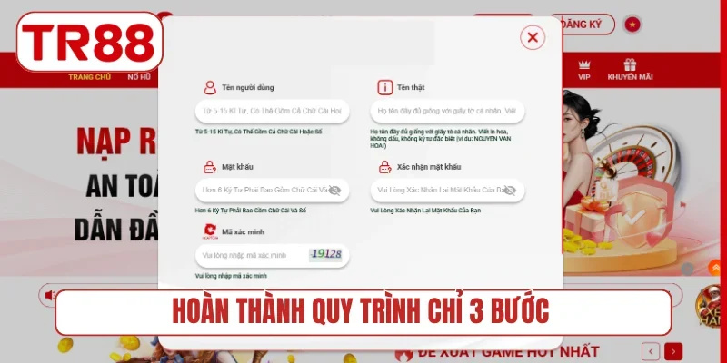 Hoàn thành quy trình chỉ 3 bước